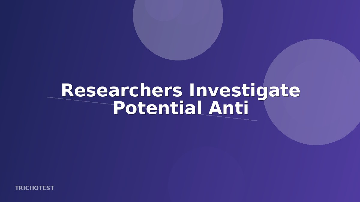 Researchers Investigate Potential Anti-Aging Topical Treatment